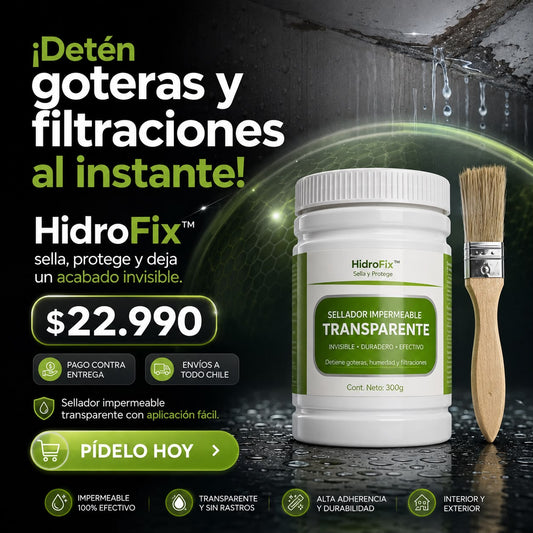 HidroFix™ — Sellador Impermeable Transparente